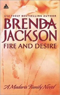Fire And Desire by Brenda Jackson
