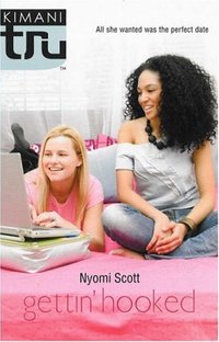 Gettin' Hooked by Nyomi Scott