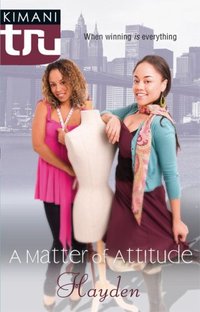 A Matter Of Attitude by  Hayden