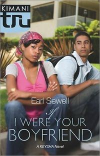 If I Were Your Boyfriend by Earl Sewell