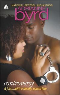 Controversy by Adrianne Byrd
