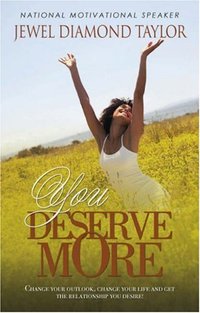 You Deserve More by Jewel Diamond Taylor