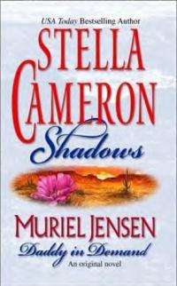 Shadows / Daddy in Demand by Stella Cameron
