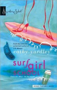 Surf Girl School by Cathy Yardley