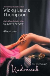 Undressed by Vicki Lewis Thompson