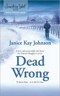 Excerpt of Dead Wrong by Janice Kay Johnson