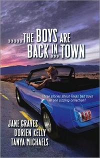 The Boys Are Back in Town by Jane Graves