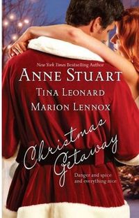 Christmas Getaway by Anne Stuart