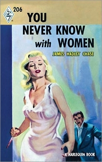 You Never Know With Women by James Hadley Chase