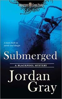 Submerged by Jordan Gray