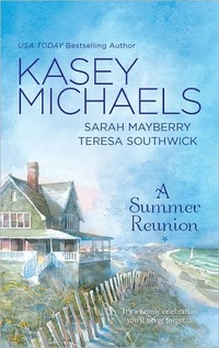 A Summer Reunion by Sarah Mayberry