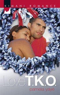 Love T.K.O. by Pamela Yaye