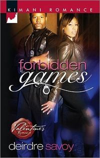 Forbidden Games by Deirdre Savoy