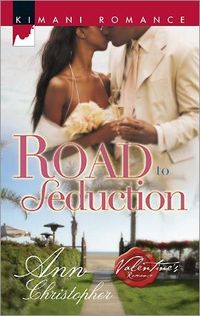 Road To Seduction by Ann Christopher
