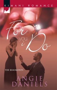 For You I Do by Angie Daniels