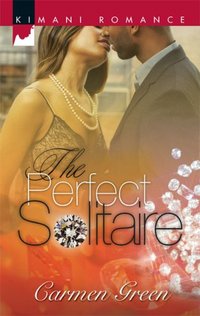 The Perfect Solitaire by Carmen Green
