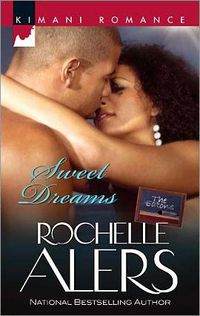 Excerpt of Sweet Dreams by Rochelle Alers