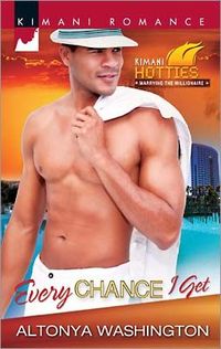 Every Chance I Get by AITonya Washington