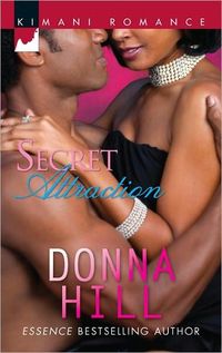 Secret Attraction by Donna Hill