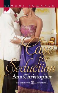 Case For Seduction by Ann Christopher