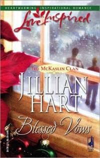 Excerpt of Blessed Vows by Jillian Hart