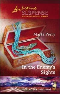 In the Enemy's Sights by Marta Perry