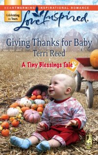 Giving Thanks for Baby by Terri Reed