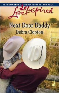 Next Door Daddy by Debra Clopton