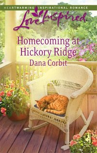 Homecoming At Hickory Ridge by Dana Corbit