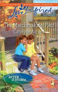The Matchmaking Pact by Carolyne Aarsen