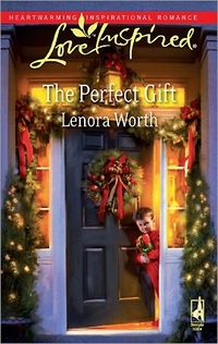 The Perfect Gift by Lenora Worth