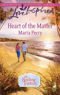 Heart Of The Matter by Marta Perry