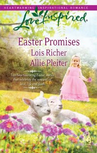 Easter Promises by Allie Pleiter