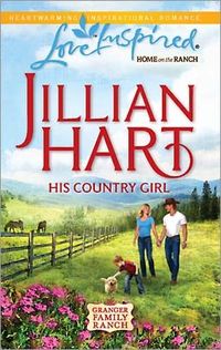 His Country Girl by Jillian Hart