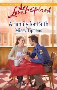 A Family for Faith by Missy Tippens