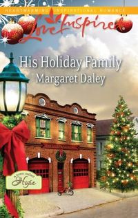 Excerpt of His Holiday Family by Margaret Daley