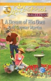 A Dream of His Own by Gail Gaymer Martin