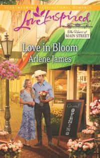 Love in Bloom by Arlene James