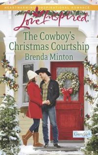 The Cowboy's Christmas Courtship by Brenda Minton