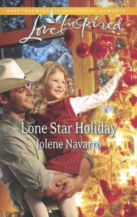 Lone Star Holday by Jolene Navarro