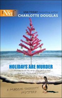 Holidays Are Murder by Charlotte Douglas