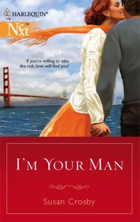 I'm Your Man by Susan Crosby