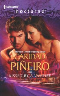 Kissed By A Vampire by Caridad Pineiro