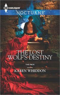The Lost Wolf's Destiny by Karen Whiddon