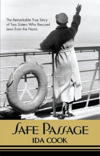 Safe Passage by Ida Cook