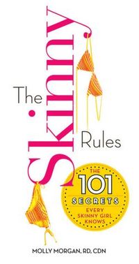 The Skinny Rules by Molly Morgan