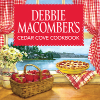 Debbie Macomber's Cedar Cove Cookbook by Debbie Macomber