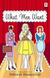 Excerpt of What Men Want by Deborah Blumenthal