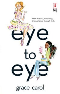 Eye To Eye by Grace Carol