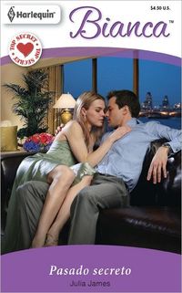 Pasado secreto by Julia James